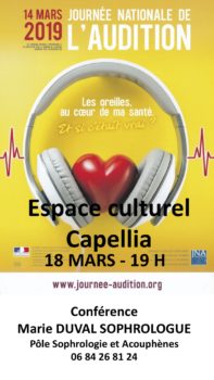 Les oreilles au coeur de notre santé @ Espace culturel Capellia , la Chapelle sur Erdre