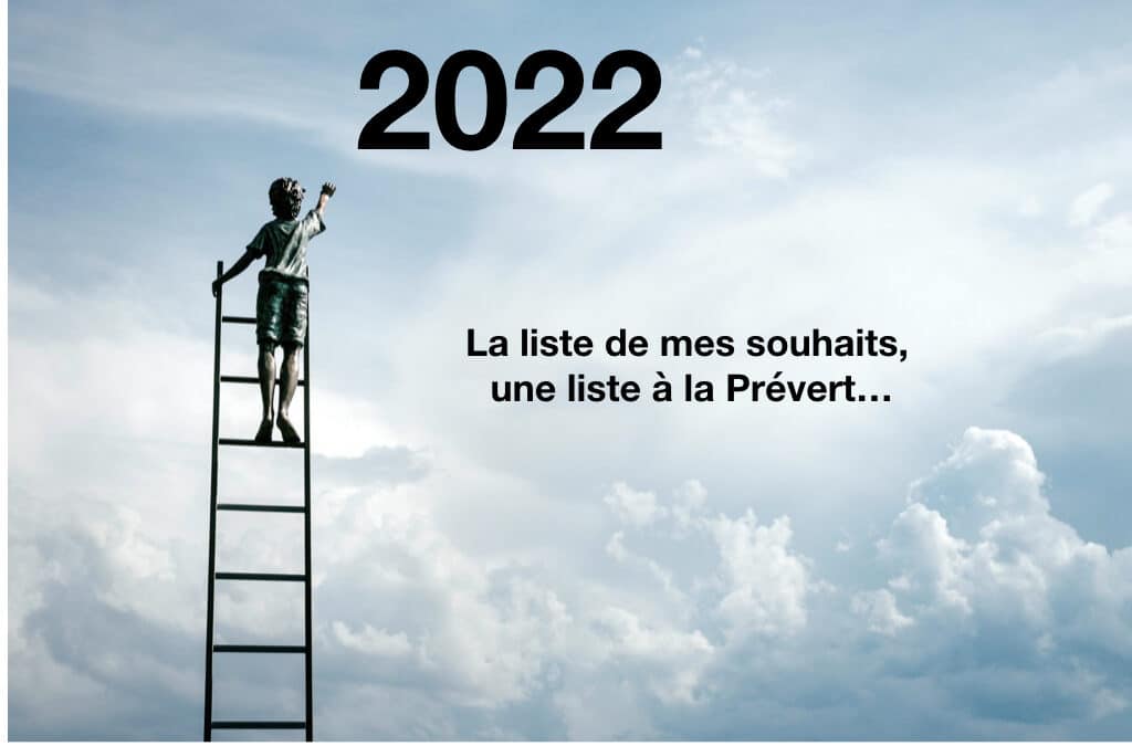 Liste de mes souhaits 2022